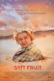 Soft Fruit 1999 on netflix