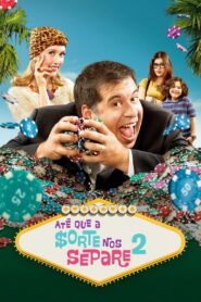 Till Luck Do Us Part 2 2013 on netflix