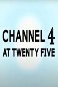 Channel 4 at 25 2007 on netflix