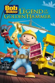 Bob the Builder: The Golden Hammer 2010 on netflix