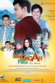 Ketika Mas Gagah Pergi the Movie 2016 on netflix