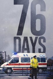 76 Days 2020 on netflix
