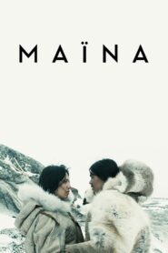 Maïna 2013 on netflix