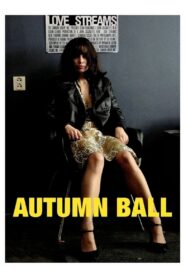 Autumn Ball 2007 on netflix