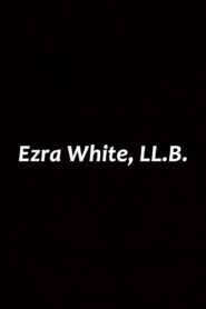 Ezra White, LL.B. 2006 on netflix