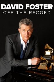 David Foster: Off the Record 2019 on netflix