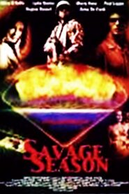 Savage Season 2001 on netflix