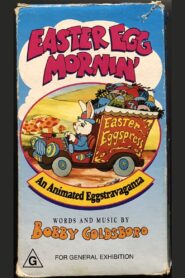 Easter Egg Mornin’ 1991 on netflix