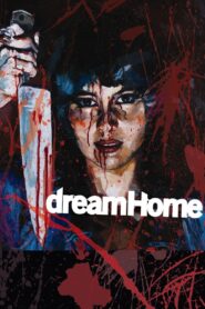 Dream Home 2010 on netflix