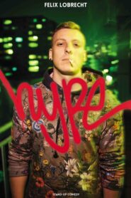 Felix Lobrecht: Hype 2020 on netflix