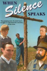 When Silence Speaks 1994 on netflix