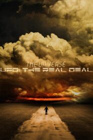 The Universe, UFO: The Real Deal 2011 on netflix