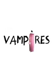 Vampires 2010 on netflix