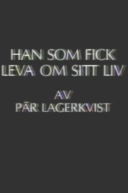Han som fick leva om sitt liv 1987 on netflix