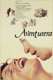 Aventurera 1988 on netflix