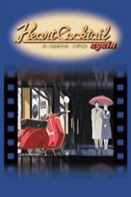 Heart Cocktail Again 2003 on netflix