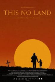 This No Land 2018 on netflix