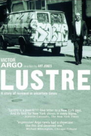 Lustre 2005 on netflix