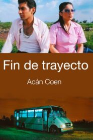 Fin de trayecto 2007 on netflix
