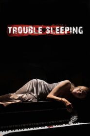 Trouble Sleeping 2022 on netflix