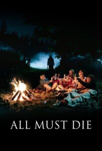 All Must Die 2020 on netflix