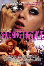 Shucking the Curve 1998 on netflix