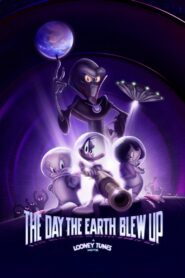The Day the Earth Blew Up: A Looney Tunes Movie 2024 on netflix