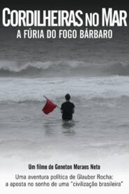 Cordilheiras no Mar: A Fúria do Fogo Bárbaro 2015 on netflix
