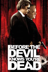 Before the Devil Knows You’re Dead 2007 on netflix