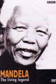 Mandela, the Living Legend 2003 on netflix