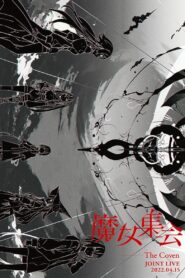 “The Coven” JOINT LIVE 2022 on netflix