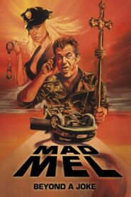 Mad Mel: The Rise and Fall of a Hollywood Icon 2010 on netflix