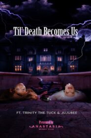 TIL DEATH BECOMES US 2024 on netflix