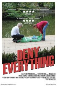 Deny Everything 2017 on netflix