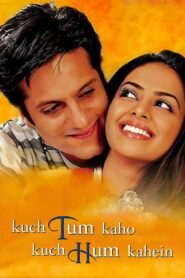 Kuch Tum Kaho Kuch Hum Kahein 2002 on netflix