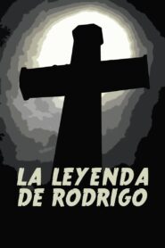 La leyenda de Rodrígo 1981 on netflix