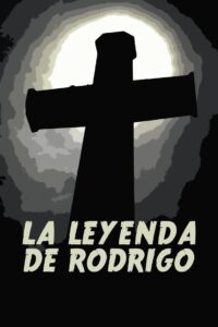 La leyenda de Rodrígo 1981 on netflix