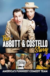 The Abbott & Costello Story: America’s Funniest Comedy Team 1993 on netflix