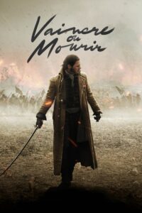 Vaincre ou mourir 2023 on netflix