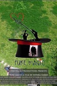 Pure Magic 2023 on netflix