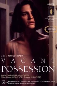 Vacant Possession 1995 on netflix