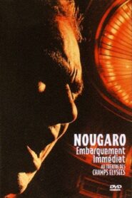 Claude Nougaro: Embarquement Immediat 2000 on netflix