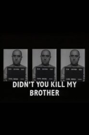 Didn’t You Kill My Brother? 1988 on netflix