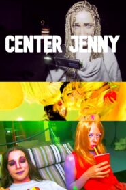 Center Jenny 2013 on netflix