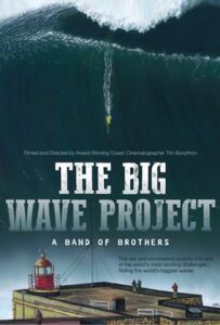 The Big Wave Project: A Band of Brothers 2017 on netflix