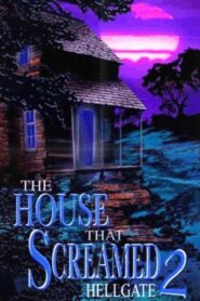 Hellgate: The House That Screamed 2 2001 on netflix