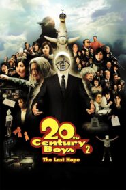 20th Century Boys 2: The Last Hope 2009 on netflix