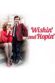 Wishin’ and Hopin’ 2014 on netflix