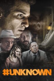 #Unknown 2022 on netflix