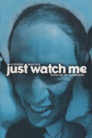 Just Watch Me: Trudeau and the 70’s Generation 1999 on netflix